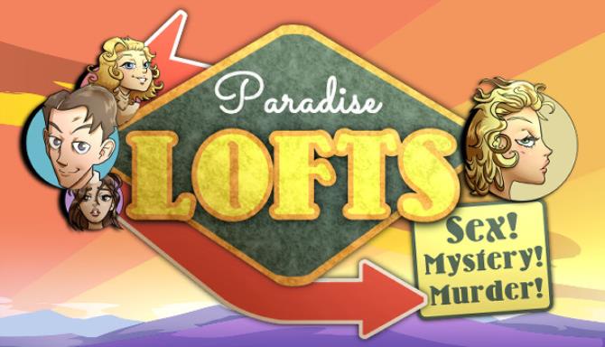 Paradise Lofts Free Download