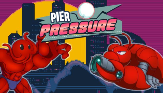 Pier Pressure Free Download