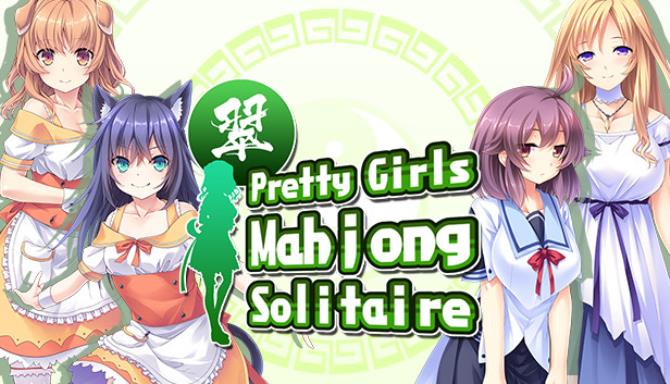 Pretty Girls Mahjong Solitaire [GREEN] Free Download