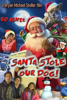 Santa Stole Our Dog: A Merry Doggone Christmas! Free Download