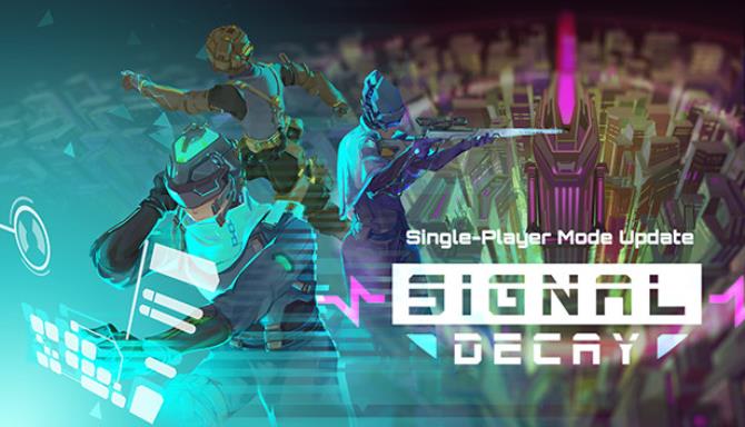 Signal Decay Free Download