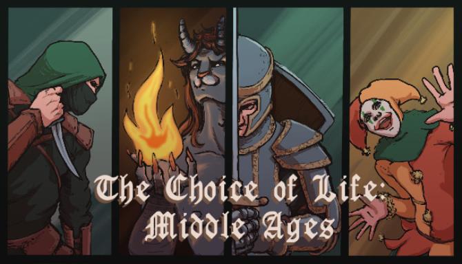 The Choice of Life: Middle Ages Free Download