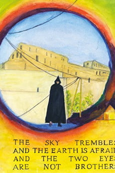 The Sky Trembles and the Earth Is Afraid and the Two Eyes Are Not Brothers Free Download