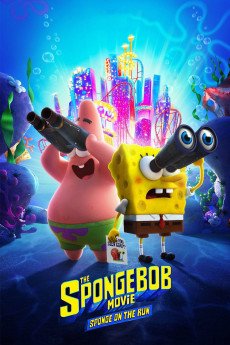 The SpongeBob Movie: Sponge on the Run Free Download