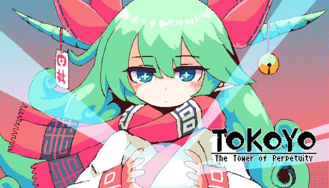 TOKOYO The Tower Of Perpetuity-DARKZER0 Free Download