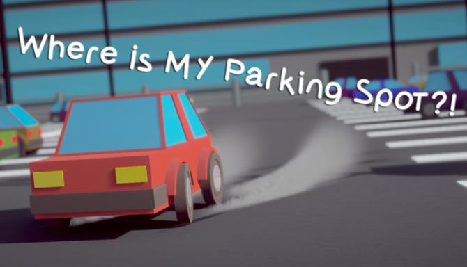 Where Is My Parking Spot Free Download