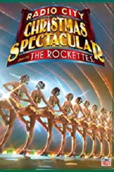 Christmas Spectacular Starring the Radio City Rockettes – At Home Holiday Special Free Download