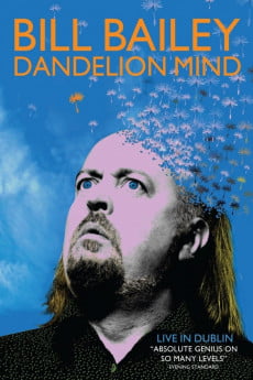 Bill Bailey: Dandelion Mind Free Download