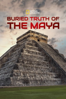Buried Truth of the Maya Free Download