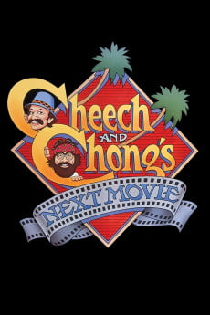 Cheech and Chong’s Next Movie Free Download