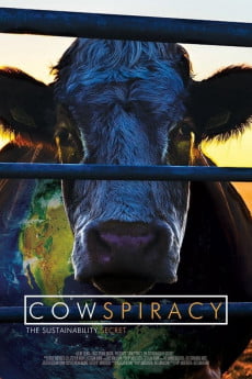 Cowspiracy: The Sustainability Secret Free Download