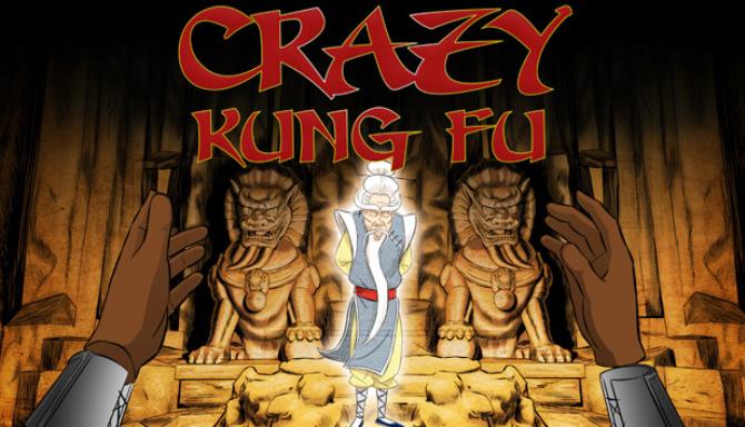 Crazy Kung Fu Free Download