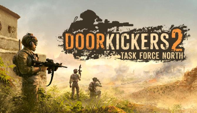 Door Kickers 2: Task Force North Silence is Golden Free Download