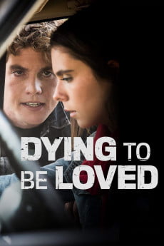 Dying to Be Loved Free Download