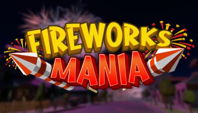 Fireworks Mania-SiMPLEX