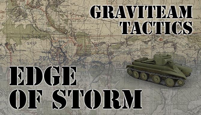 Graviteam Tactics Edge of Storm-SKIDROW Free Download