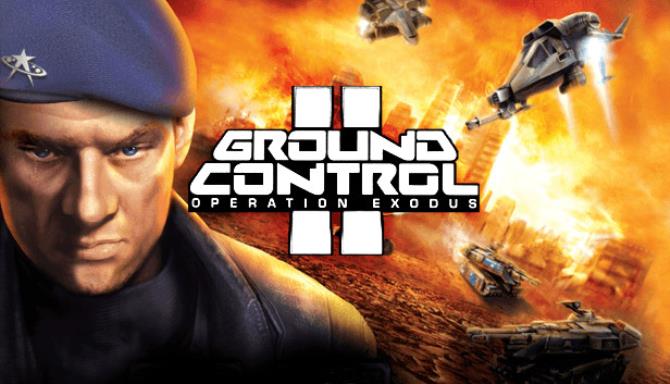 Ground Control II: Operation Exodus Free Download