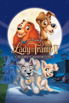 Lady and the Tramp 2: Scamp’s Adventure Free Download