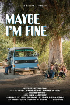 Maybe I’m Fine Free Download
