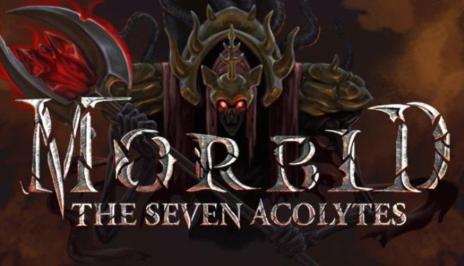 Morbid The Seven Acolytes Update 2-SiMPLEX Free Download