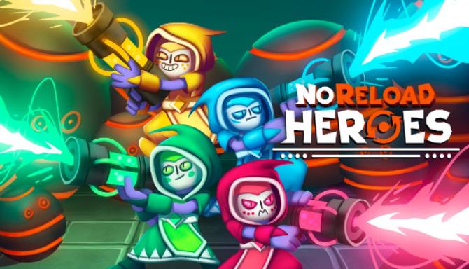 NoReload Heroes Free Download