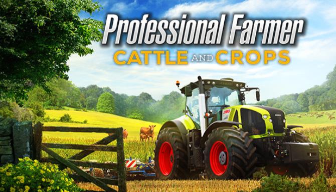 Professional Farmer Cattle and Crops v1.1.0.10-GOG Free Download