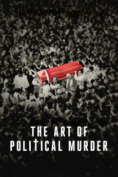 The Art of Political Murder Free Download