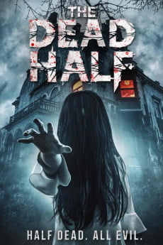 The Dead Half Free Download