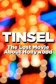 Tinsel – The Lost Movie About Hollywood Free Download