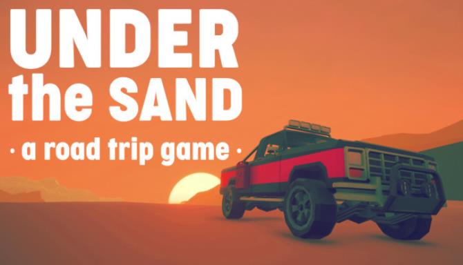 Under The Sand A Road Trip Game-SKIDROW