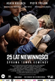 25 lat niewinnosci. Sprawa Tomka Komendy Free Download