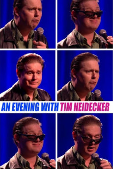An Evening with Tim Heidecker Free Download