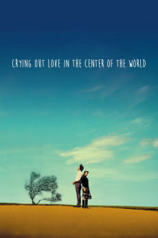 Crying Out Love in the Center of the World Free Download