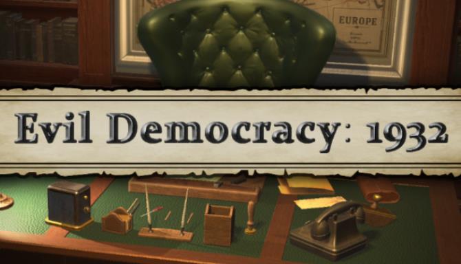 Evil Democracy: 1932 Debates Free Download