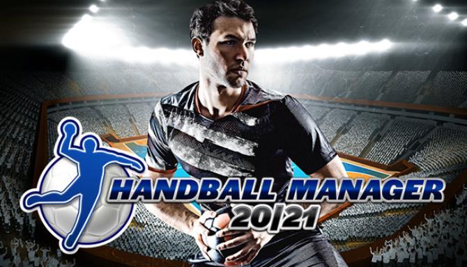 Handball Manager 2021-SKIDROW Free Download