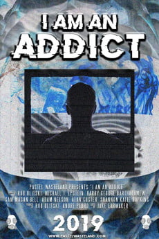 I Am an Addict Free Download