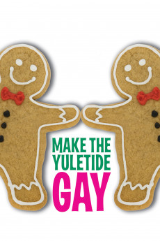 Make the Yuletide Gay Free Download
