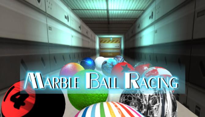 Marble Ball Racing Free Download