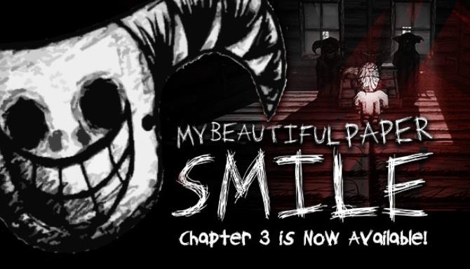 My Beautiful Paper Smile Chapter 3