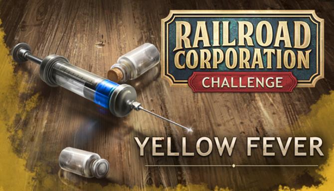 Railroad Corporation Yellow Fever-CODEX Free Download