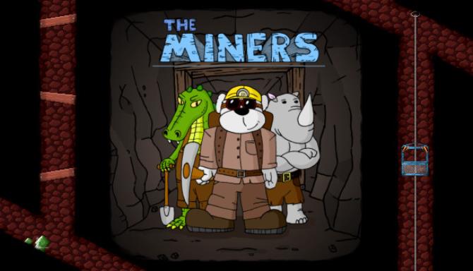 The Miners Free Download