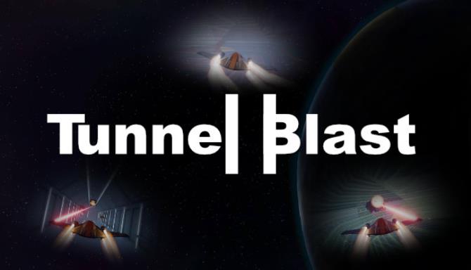 Tunnel Blast-DARKZER0