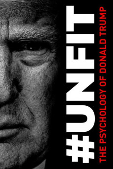 Unfit: The Psychology of Donald Trump Free Download