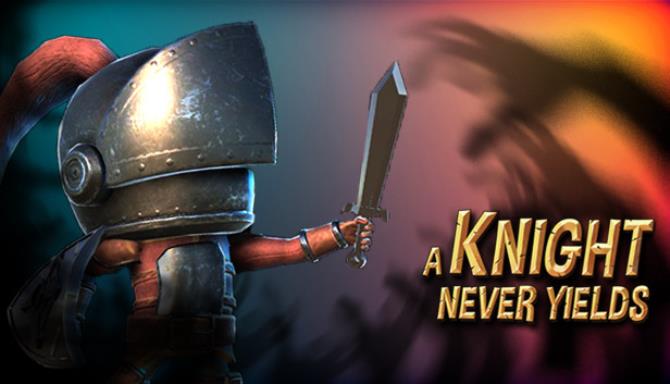 A Knight Never Yields Free Download