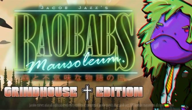 Baobabs Mausoleum Grindhouse Edition – Country of Woods and Creepy Tales Free Download