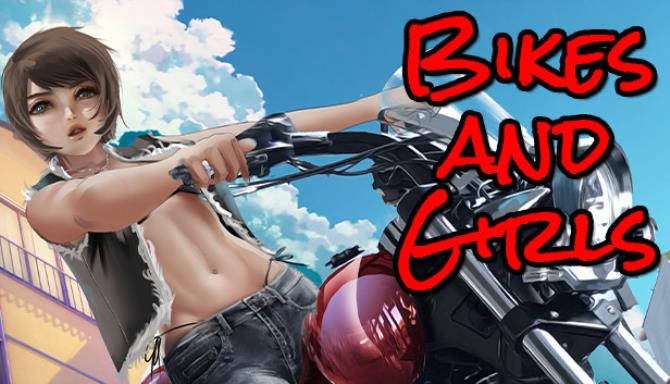 Bikes and Girls Free Download