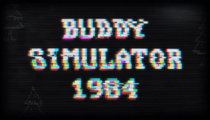 Buddy Simulator 1984 Free Download