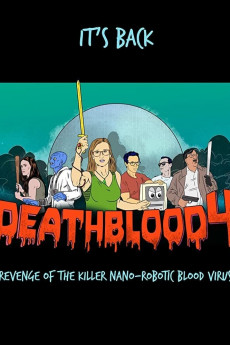 Death Blood 4: Revenge of the Killer Nano-Robotic Blood Virus Free Download