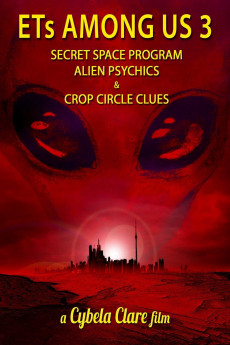 ETs Among Us 3: Secret Space Program, Alien Psychics & Crop Circle Clues Free Download