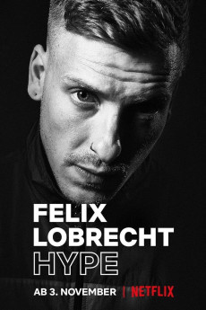 Felix Lobrecht: Hype Free Download